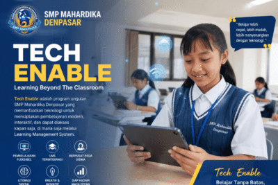 Tech Enable: Program Unggulan SMP Mahardika Denpasar Menuju Pendidikan Digital Masa Depan