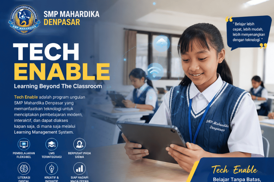 Tech Enable: Program Unggulan SMP Mahardika Denpasar Menuju Pendidikan Digital Masa Depan